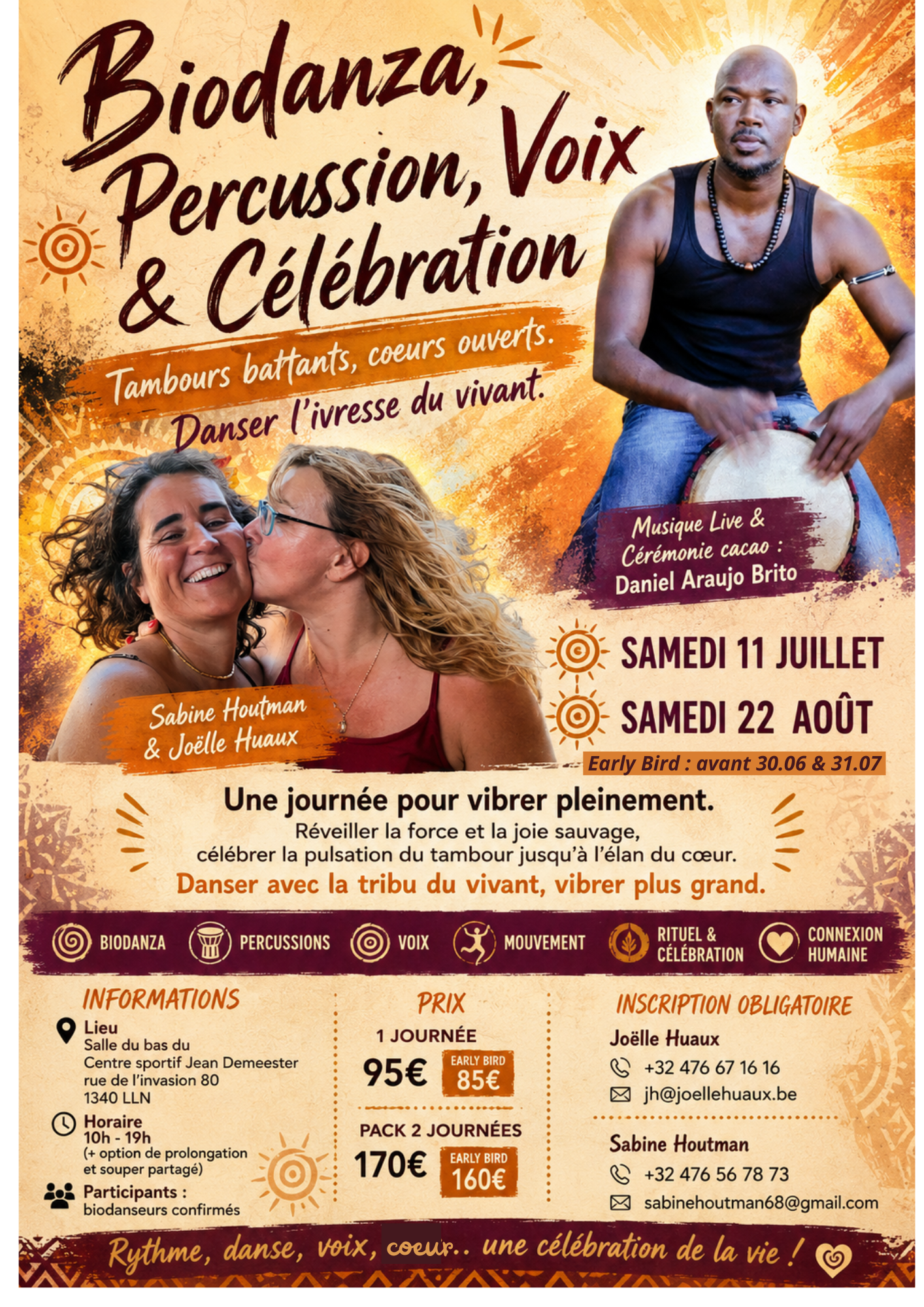 Lire la suite à propos de l’article WORKSHOP Biodanza, Percussion, Voix et célébration.  Tambours battants, cœurs ouverts. Danser l&rsquo;ivresse du vivant. Joëlle Huaux et Sabine Houtman